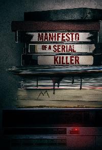 Manifesto Of A Serial Killer